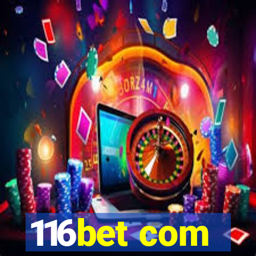 116bet com